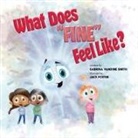 Sabrina VanDine Smith - What Does "Fine" Feel Like?