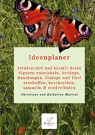 Christiane Martini, Katharina Martini - Ideenplaner