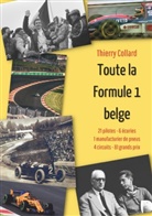 Thierry Collard - Toute la Formule 1 belge