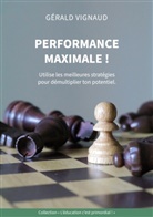 Gérald Vignaud - Performance maximale !