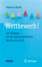 Bardt, Hubertus Bardt - Wettbewerb!