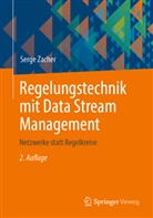 Zacher, Serge Zacher - Regelungstechnik mit Data Stream Management
