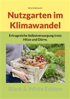 Silvia Stollenwerk - Nutzgarten im Klimawandel