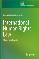 Riccardo Pisillo Mazzeschi - International Human Rights Law