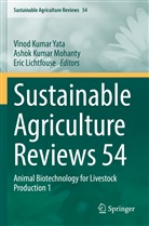 Ashok Kumar Mohanty, Eric Lichtfouse, Ashok Kumar Mohanty, Vinod Kumar Yata - Sustainable Agriculture Reviews 54
