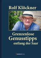 Rolf Klöckner - Grenzenlose Genusstipps entlang der Saar