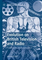 Alexander Hall - Evolution on British Television and Radio