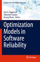 Anu G. Aggarwal, Hoang Pham, Abhishek Tandon - Optimization Models in Software Reliability