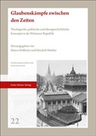 Marco Hofheinz, Niether, Hendrik Niether - Glaubenskämpfe zwischen den Zeiten
