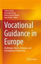 Clinton Enoch, Rebeca Garcia-Murias, Rebeca Garcia-Murias et al, Christoph Krause, Jane Porath - Vocational Guidance in Europe