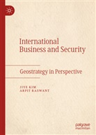 Jiye Kim, Arpit Raswant - International Business and Security