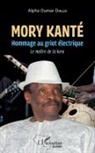 Alfa Oumar Diallo, Alpha Oumar Diallo, Alpha oumar Diallo DOUBLON 22566 NE PAS UTILISER - Mory Kanté