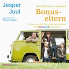 Jesper Juul, Claus Vester - Aus Stiefeltern werden Bonuseltern, 2 Audio-CD (Hörbuch)