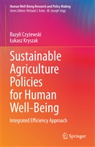 Bazyli Czy¿ewski, Bazyli Czyzewski, ¿Ukasz Kryszak, Lukasz Kryszak - Sustainable Agriculture Policies for Human Well-Being