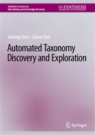 Jiawei Han, Jiaming Shen - Automated Taxonomy Discovery and Exploration