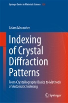 Adam Morawiec - Indexing of Crystal Diffraction Patterns