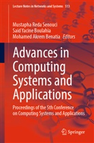 Mohamed Akrem Benatia, Mohamed Akrem Benatia, Said Yacine Boulahia, Mustapha Reda Senouci, Said Yacine Boulahia - Advances in Computing Systems and Applications