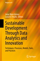 Jorge Marx Gómez, O Yesufu, Lawal O. Yesufu - Sustainable Development Through Data Analytics and Innovation