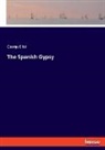 George Eliot - The Spanish Gypsy