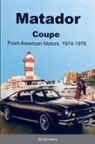 Donald Narus - Matador Coupe by American Motors 1974-1978