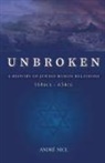 André Nice - Unbroken