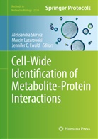 Jennifer C Ewald, Jennifer C. Ewald, Marcin Luzarowski, Aleksandra Skirycz - Cell-Wide Identification of Metabolite-Protein Interactions