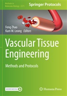 Kam W. Leong, W Leong, Feng Zhao - Vascular Tissue Engineering