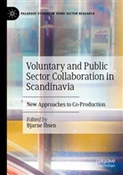 Bjarne Ibsen - Voluntary and Public Sector Collaboration in Scandinavia