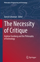 Darryl Cressman - The Necessity of Critique