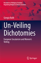 Giorgia Baldi - Un-Veiling Dichotomies