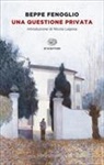 Beppe Fenoglio - Una questione privata