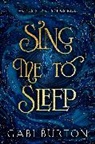 Gabi Burton - Sing Me to Sleep