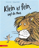 Martin Fuchs, Hildegard Müller - "Klein ist fein", sagt die Maus