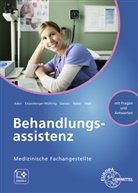 Patricia Aden, Helga Eitzenberger-Wollring, Geiste, Claudia Geister, Susanne Nebel, Edeltraud Wolf... - Behandlungsassistenz