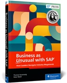 Peter Maier, Vinni Mirchandani, Vinnie Mirchandani, Thomas Saueressig - Business as Unusual with SAP