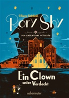 Oliver Schlick - Rory Shy, der schüchterne Detektiv - Ein Clown unter Verdacht (Rory Shy, der schüchterne Detektiv, Bd. 5)