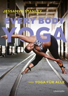 Christine Hewitt, Hanna Khymych, Jessamyn Stanley - Every Body Yoga