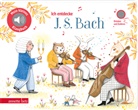 Delphine Renon - Ich entdecke J. S. Bach (Mein kleines Klangbuch, Bd. ?)