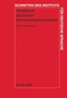 Sabine Erb, Sabine u a Erb, Gisela Harras, Kristel Proost, Edeltraud Winkler - Handbuch deutscher Kommunikationsverben - Teil 1: Wörterbuch