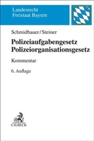Wilhelm Schmidbauer, Udo Steiner - Polizeiaufgabengesetz, Polizeiorganisationsgesetz