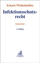 Patrick Aligbe u a, Christian Eckart, Michael Winkelmüller - Infektionsschutzrecht