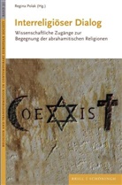 Regina Polak - Interreligiöser Dialog