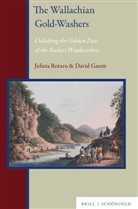 David Gaunt, Julieta Rotaru - The Wallachian Gold-Washers