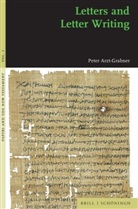 Peter Arzt-Grabner - Letters and Letter Writing