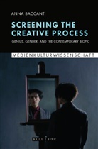 Anna Baccanti - Screening the Creative Process