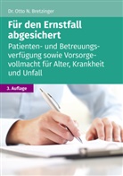 Otto N Bretzinger, Otto N. Bretzinger, Akademische Arbeitsgemeinschaft - Für den Ernstfall abgesichert