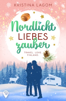 Kristina Lagom,  Flamingo Tales, Flamingo Tales - Nordlicht-Liebeszauber