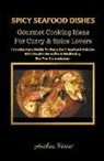 Anthea Peries - Spicy Seafood Dishes