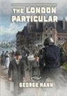 George Mann - The London Particular