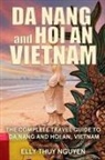 Elly Thuy Nguyen - Da Nang and Hoi An, Vietnam